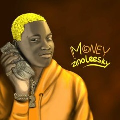 Zinoleesky - Money Ft Zlatan (Official Audio )