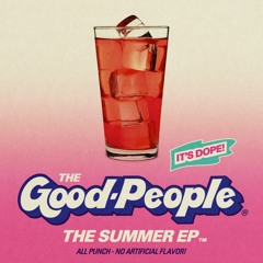 The Good People - Sidewalk Barbecue (feat. A-F-R-O & Termanology)