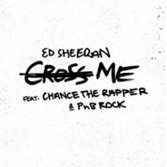 Ed Sheeran - Cross Me (feat. Chance The Rapper & PnB Rock) short cover.