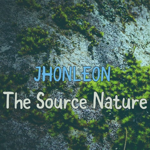 【Album Teaser】The Source Nature - JHONLEON