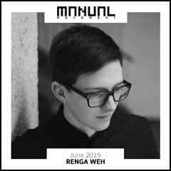 Manual Movement June 2019: Renga Weh