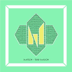 Too Much