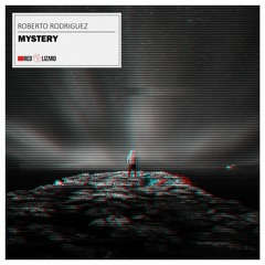 Roberto Rodriguez - Mystery [OUT NOW]