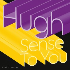 Sense To You ft Bonjay