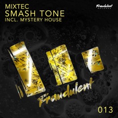 MIXTEC - Smash Tone