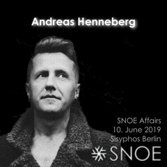 SNOE Affairs - Andreas Henneberg At Sisyphos Berlin - June 2019