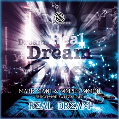 Mark Main & Simply Simon - REAL DREAM (Original Mix)