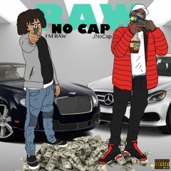 RAW NOCAP
