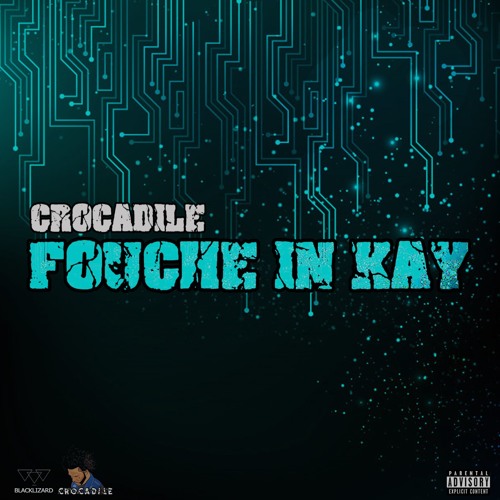 Crocadile - Fouche In Kay (Natox One Riddim) 🔥 🔥 🔥