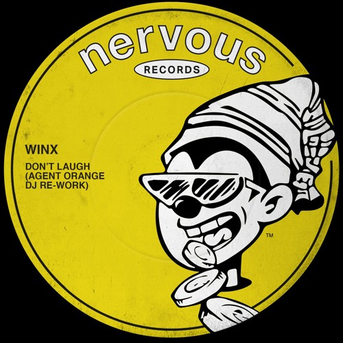 Winx , Josh Wink - Don't Laugh (Agent Orange DJ Re-Work)