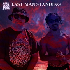 Lil Nath - Last Man Standing  (Prod. Ashley Kafifar)
