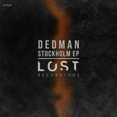 Dedman & Samath - Stockholm