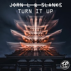 Jorn L & Slanks - Turn It Up
