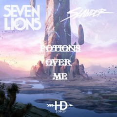 Slander X Seven Lions: Potions Over Me