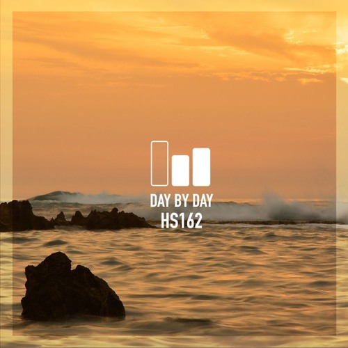 HS 162 | Day By Day