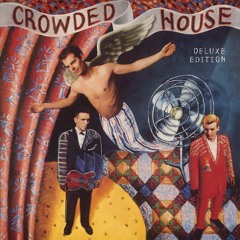 Crowded House - Don't Dream It's Over(Remix)