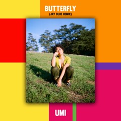 UMI - Butterfly (Jay Blue Remix) | READ DESCRIPTION