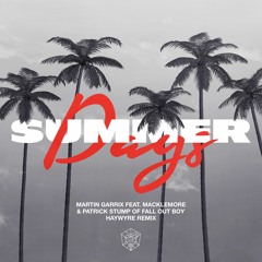 Martin Garrix - Summer Days (Haywyre Remix)