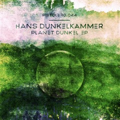 Hans Dunkelkammer - Planet Dunkel Drei