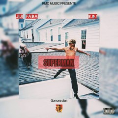 SUPERMAN feat E.D.I