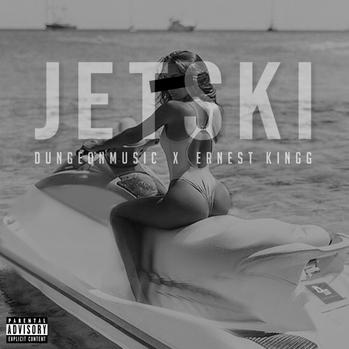 feat. Ernest Kingg - Jet Ski