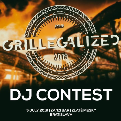 Dj Contest Grillegalized OA - Slepaci Bujon