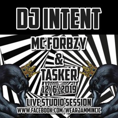 DJ Intent - MC Forbzy B2B MC Tasker - Wear Jammin Live Set - 12:6:2019