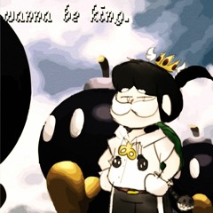 [Under the Portraits] wanna be king.
