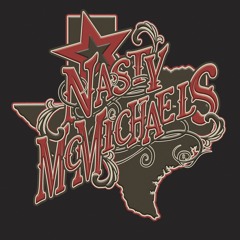 Nasty McMichaels - Crazy