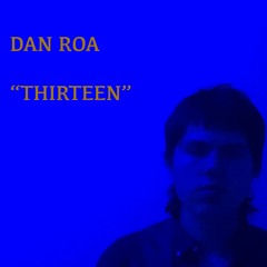 Thirteen (Big Star Cover)