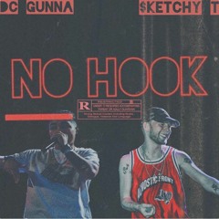 No Hook Ft. DC Gunna (Prod.VM)