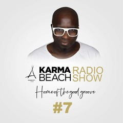 07 Karma Beach Radio Show by Crazy Sir-G