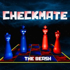 The Beash - Checkmate