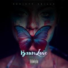 VarietySkills (Banm Love) MullahBag X Wilson X Wabooj