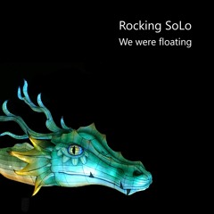 We Were Floating