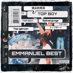 Top Boy (prod. Emmanuel Best)