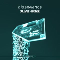 Sole Vale & Bad Disk - Dissonance [Emercive]