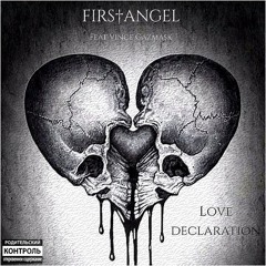 Love Declara†ion (Feat. Vince Gazmask)
