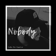 Nobody