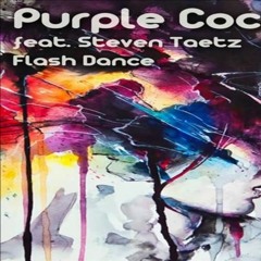 Purple Cocktail ft. Steven Taetz - Flash Dance (Onur Camur Remix)