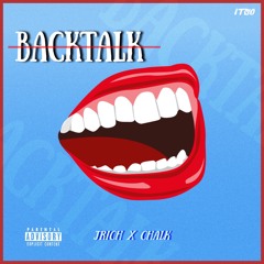 JRich x Chalk - BackTalk