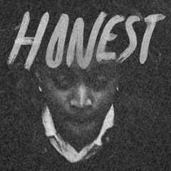 HONEST [Interlude]