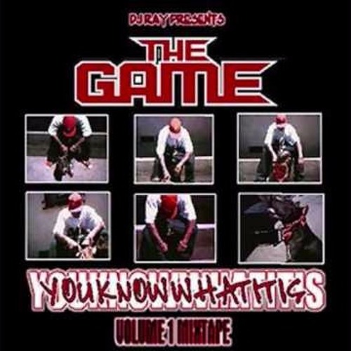 The Game - You Know What It Is Vol. 1 - 4. Dont Make Me Clap