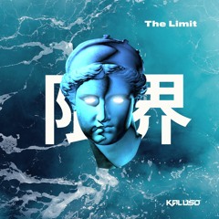 Kaluso - The Limit