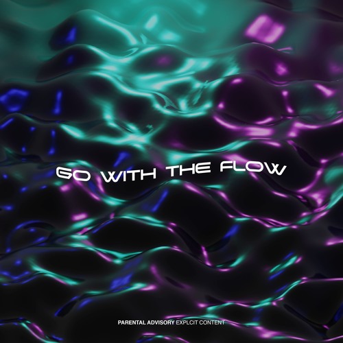 Go With The Flow(Remastered)