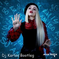 Ava Max - So Am I ( Dj Karlos Bootleg )Buy = FREE DOWNLOAD