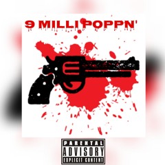 9 MILLI POPPN' - HAZY-J [FT. B.O.Y & STEEVO GEE (PROD.STEEVO GEE & KREED)]