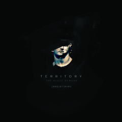 Territory | The Blaze | Jeeslerieves Remix