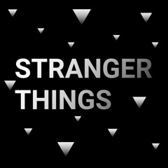 Stranger Things