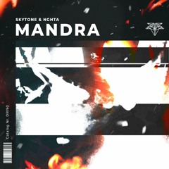 Skytone & NGHTA - Mandra